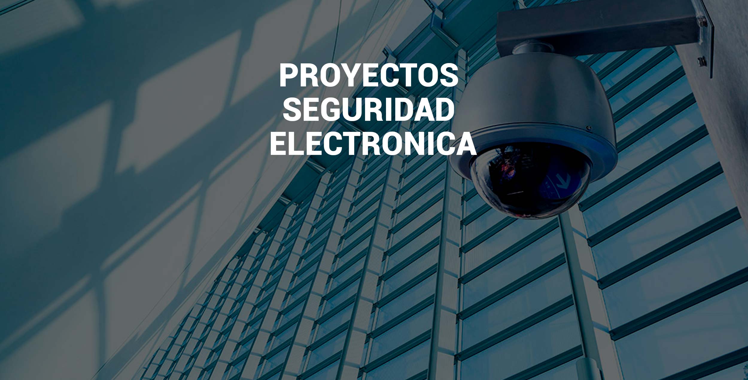 PROYECTOS-SEGURIDAD-ELECTRONICA